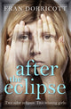After the Eclipse