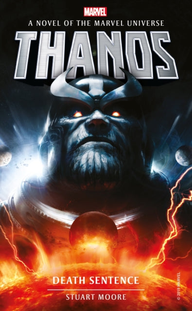 Book cover of: Marvel novels - Thanos: Death Sentence. By: Stuart Moore