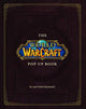 Book cover of: World of Warcraft Pop-Up Book. By: Matthew Christian Reinhart