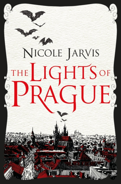 Book cover of: Lights of Prague. By: Nicole Jarvis