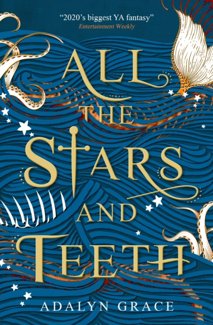 Book cover of: All the Stars and Teeth