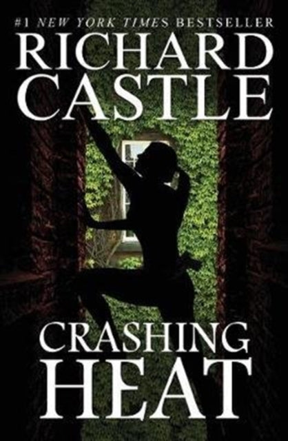 Crashing Heat (Castle) 9781789095548 Richard Castle