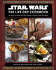 Book cover of: Star Wars: The Life Day Cookbook. By: Jenn Fujikawa