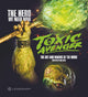 Book cover of: Toxic Avenger: The Art and Making of the Movie