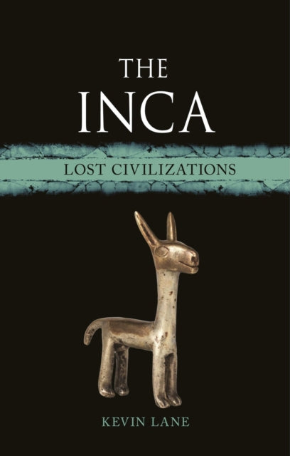 Book cover of: Inca. By: Kevin Lane
