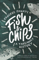 Book cover of: Fish and Chips. By: Panikos Panayi
