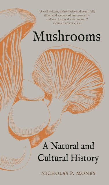 Book cover of: Mushrooms. By: Nicholas P. Money