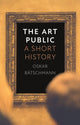 Book cover of: Art Public. By: Oskar Bätschmann