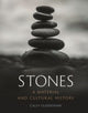 Book cover of: Stones. By: Cally Oldershaw