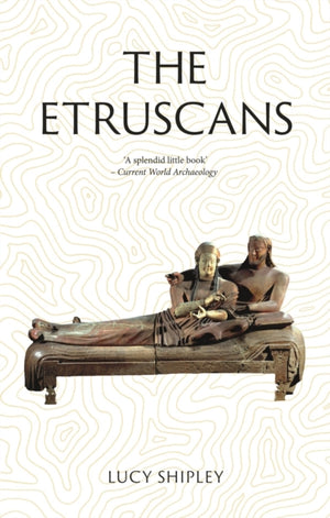 Etruscans, Lost Civilizations