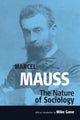 Book cover of: Nature of Sociology. By: Mike Gane