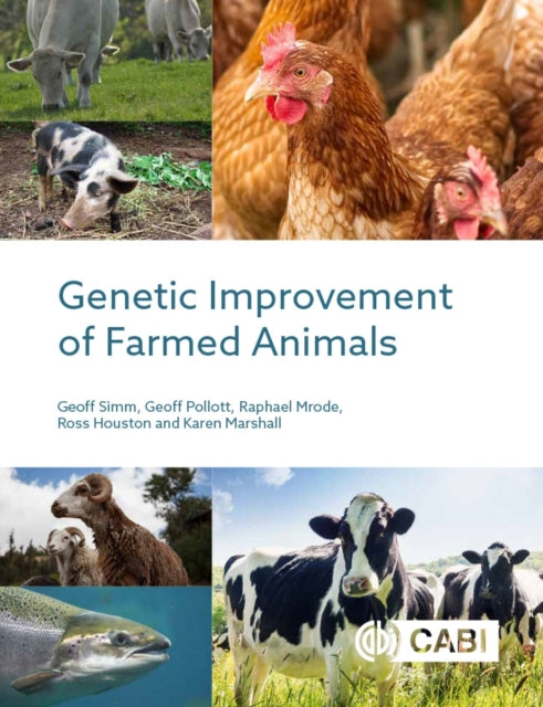 Book cover of: Genetic Improvement of Farmed Animals. By: Geoff Simm