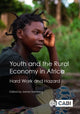 Book cover of: Youth and the Rural Economy in Africa. By: James Sumberg