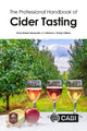 Book cover of: Professional Handbook of Cider Tasting, The. By: Travis Alexander