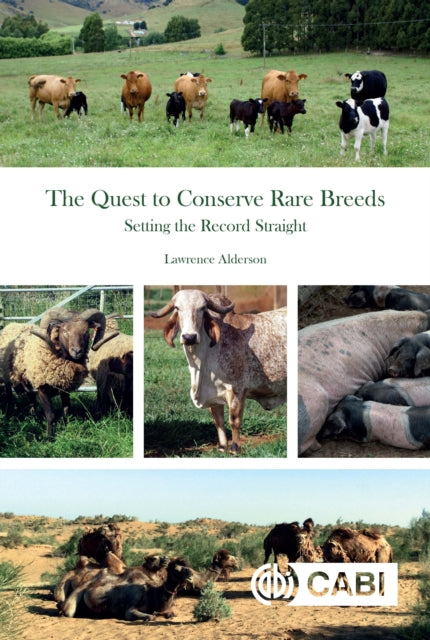 Book cover of: Quest to Conserve Rare Breeds, The. By: Lawrence Alderson