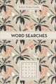Perfect Pocket Puzzles: Word Searches 9781789294200 Gareth Moore