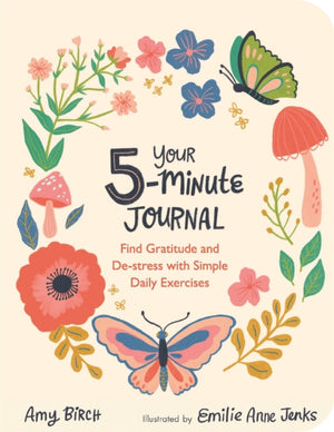 Your 5-Minute Journal, Find Gratitude and De-Stress with Simple Daily Exercises