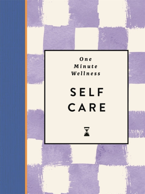 One-Minute Wellness: Self-care