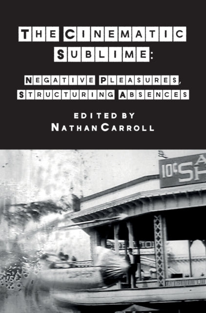The Cinematic Sublime