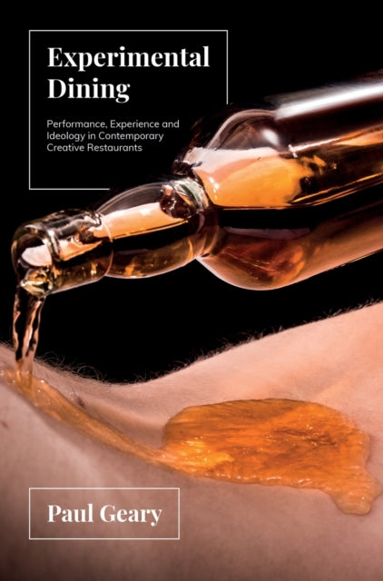 Book cover of: Experimental Dining. By: Paul Geary
