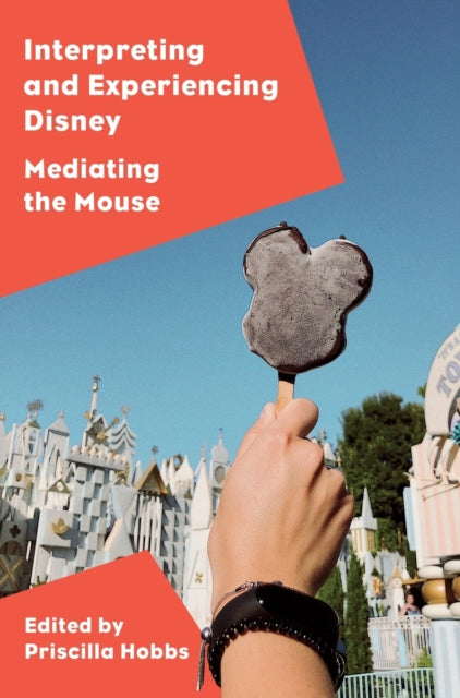 Interpreting and Experiencing Disney