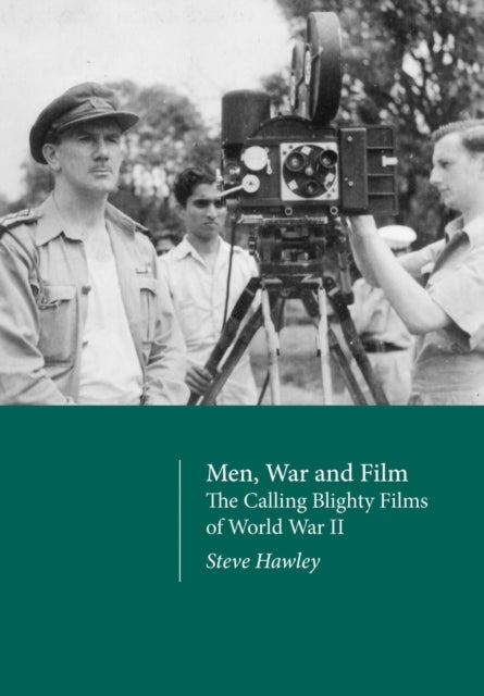 Book cover of: Men, War and Film. By: Steve Hawley