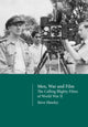 Book cover of: Men, War and Film. By: Steve Hawley