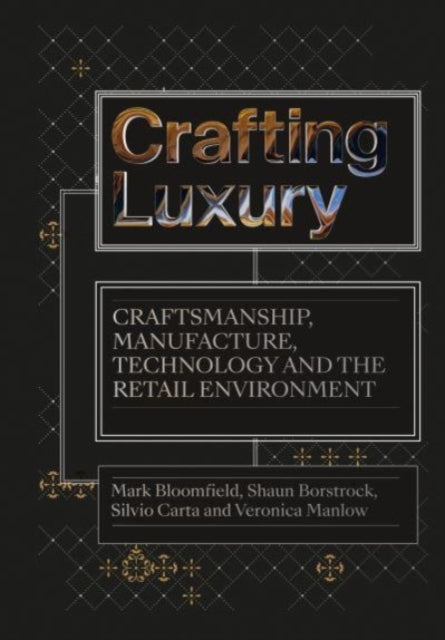 Crafting Luxury