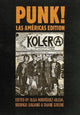 Book cover of: PUNK! Las Americas Edition. By: Olga Rodríguez-Ulloa