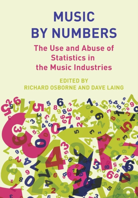 Book cover of: Music by Numbers. By: Richard Osborne