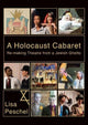 Book cover of: Holocaust Cabaret. By: Lisa Peschel