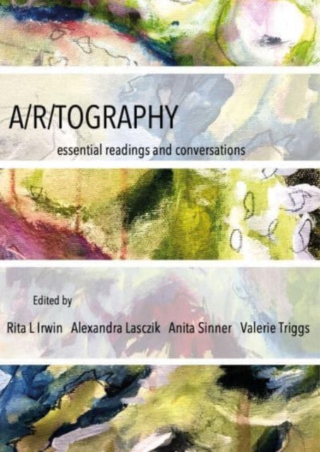 Book cover of: A/r/tography. By: Rita L. Irwin