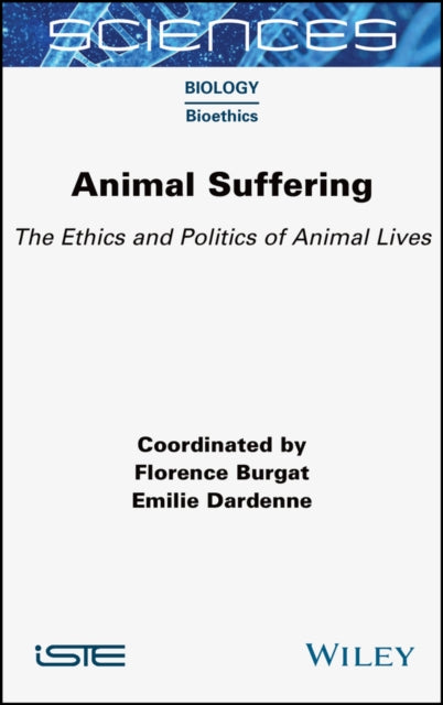 Book cover of: Animal Suffering. By: Florence Burgat