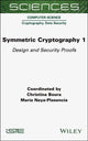 Book cover of: Symmetric Cryptography, Volume 1. By: Christina Boura