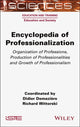 Book cover of: Encyclopedia of Professionalization. By: Didier Demaziere