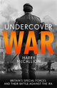 Book cover of: Undercover War. By: Henry Gow