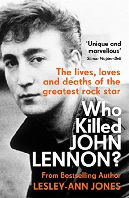 Book cover of: Who Killed John Lennon?. By: Lesley-Ann Jones