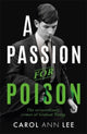 Book cover of: Passion for Poison. By: Carol Ann Lee
