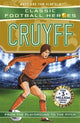 Book cover of: Classic Football Heroes: Cruyff (Top Ballers)