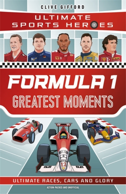 Book cover of: Formula 1 Greatest Moments