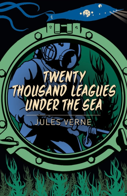 Book cover of: Twenty Thousand Leagues Under the Sea. By: Jules Verne