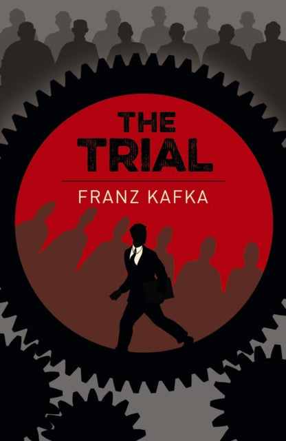 Book cover of: Trial. By: Franz Kafka
