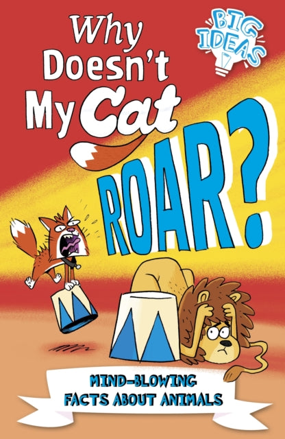 Book cover of: Why Doesn't My Cat Roar?. By: Marc Powell