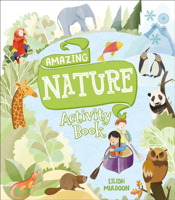 Book cover of: Amazing Nature Activity Book