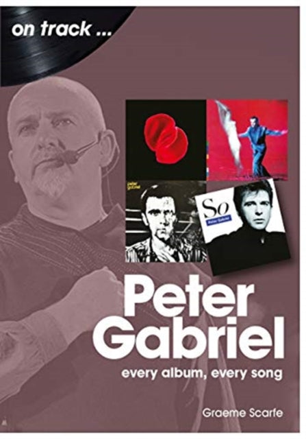Book cover of: Peter Gabriel On Track. By: Graeme Scarfe