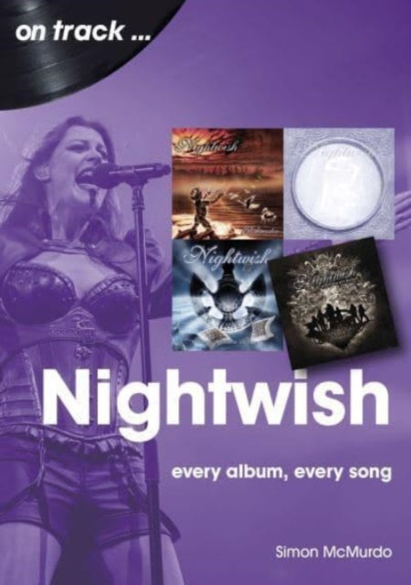 Book cover of: Nightwish On Track. By: Simon McMurdo