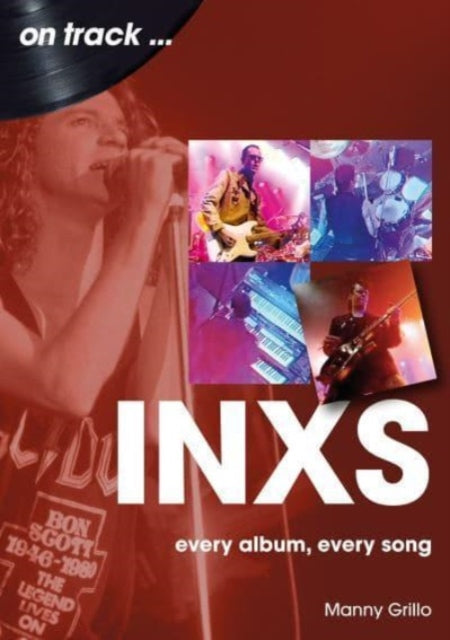 Book cover of: INXS On Track. By: Manny Grillo