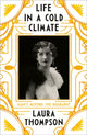 Book cover of: Life in a Cold Climate. By: Laura Thompson
