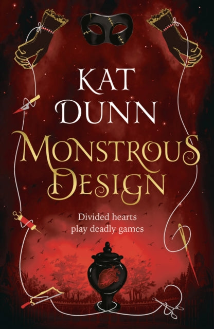 Book cover of: Monstrous Design. By: Kat Dunn