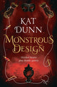 Book cover of: Monstrous Design. By: Kat Dunn